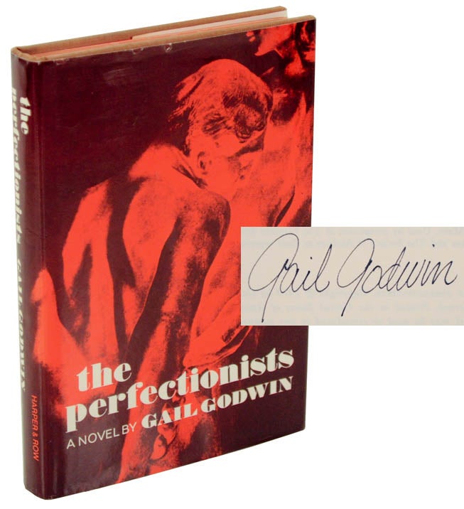 Item #101647 The Perfectionists (Signed First Edition). Gail GODWIN.