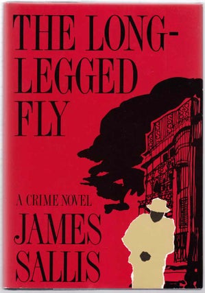Item #101787 The Long-Legged Fly. James SALLIS