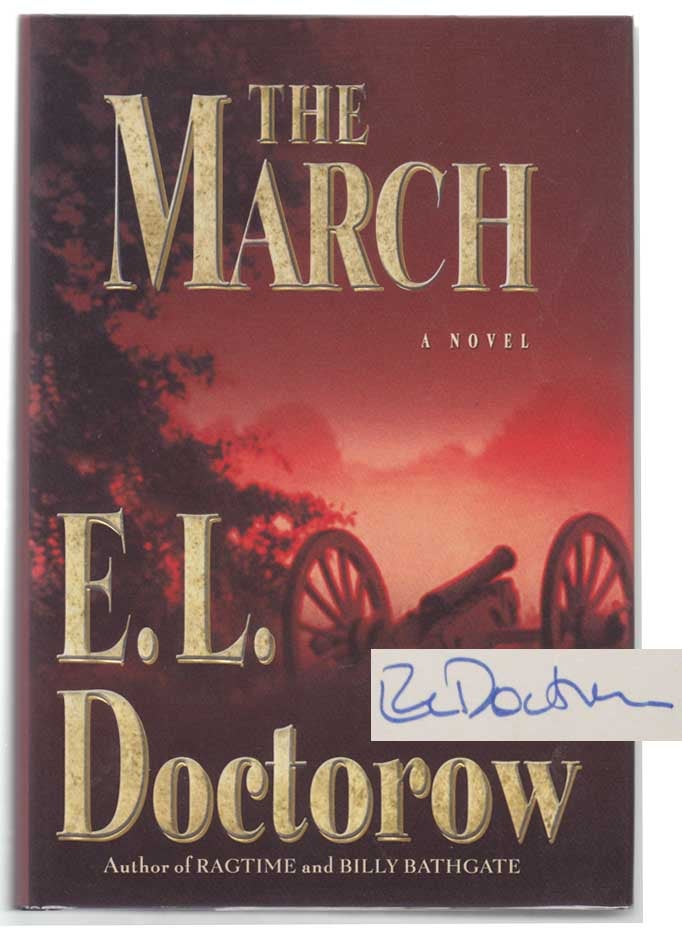 Item #101951 The March (Signed First Edition). E. L. DOCTOROW.