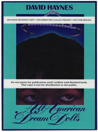 Item #102303 All American Dream Dolls (Advance Reading Copy). David HAYNES