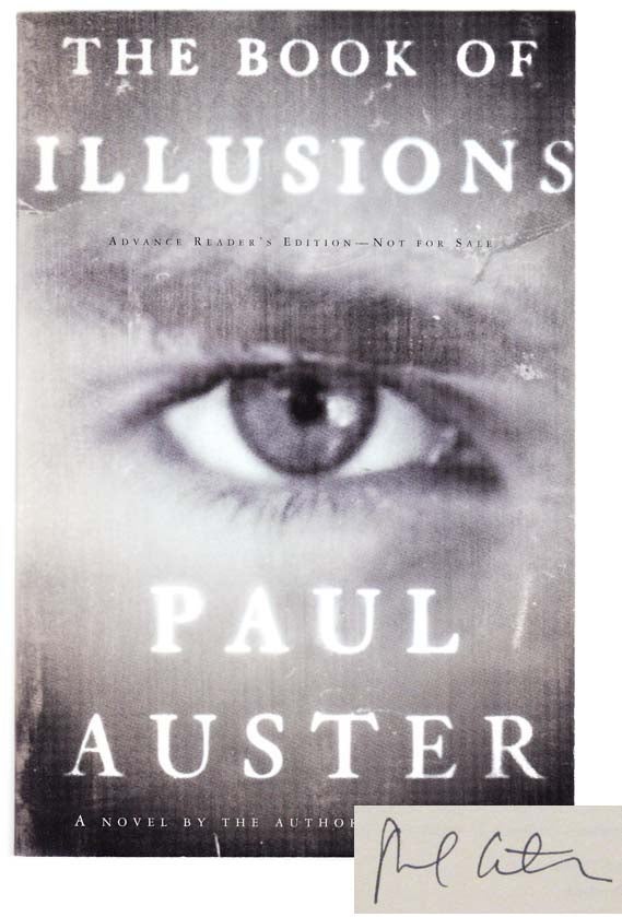 Item #102773 The Book of Illusions (Signed Advance Reading Copy). Paul AUSTER.