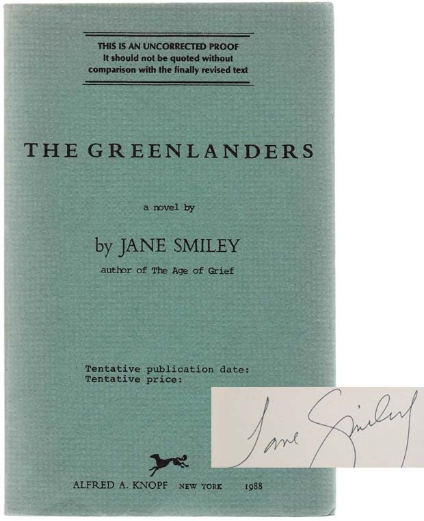 Item #102851 The Greenlanders (Signed Uncorrected Proof). Jane SMILEY.