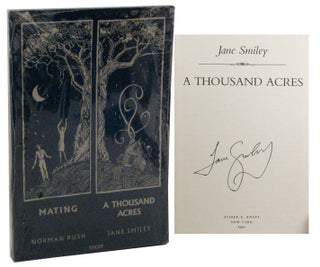 Item #102856 A Thousand Acres (Signed Excerpt) Mating. Jane SMILEY, Norman Rush