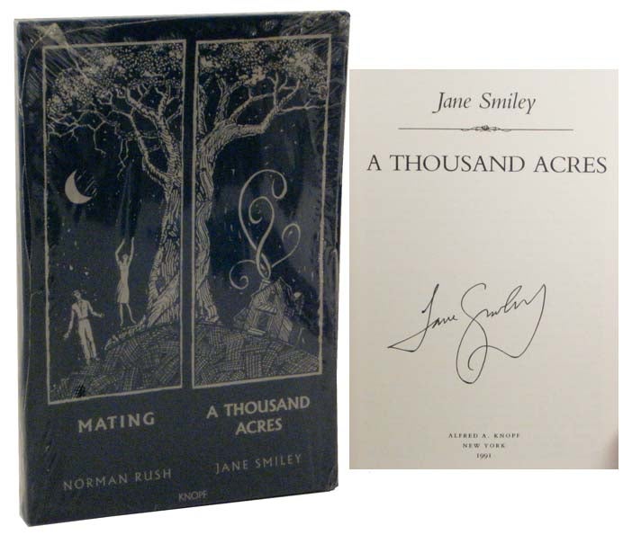 Item #102856 A Thousand Acres (Signed Excerpt) Mating. Jane SMILEY, Norman Rush.
