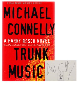 Item #103028 Trunk Music (Signed Advanced Reading Copy). Michael CONNELLY