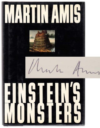 Item #103240 Einstein's Monsters (Signed First Edition). Martin AMIS