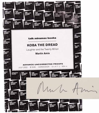 Item #103256 Koba The Dread: Laughter And The Twenty Million (Signed Proof). Martin AMIS
