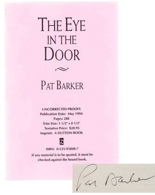 Item #103336 The Eye In The Door (Signed Proof). Pat BARKER