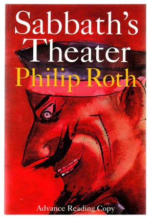 Item #103385 Sabbath's Theater (Advanced Reading Copy). Philip ROTH