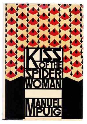 Item #103654 Kiss of the Spider Woman. Manuel PUIG