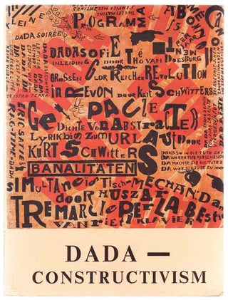 Item #103868 Dada - Constructivism: The Janus Face of The Twenties