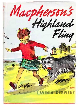 Item #103984 Macpherson's Highland Fling. Lavinia DERWENT