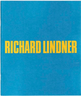 Item #104111 Richard Lindner: A Retrospective Exhibition. Richard LINDNER