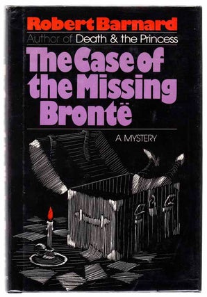 Item #104193 The Case of The Missing Bronte. Robert BARNARD