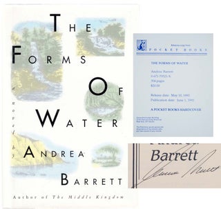 Item #104204 The Forms of Water (Signed First Edition). Andrea BARRETT