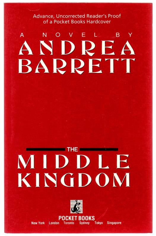 Item #104205 The Middle Kingdom. Andrea BARRETT.