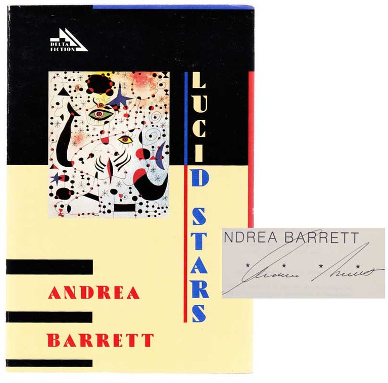 Item #104210 Lucid Stars (Signed Advanced Copy). Andrea BARRETT.