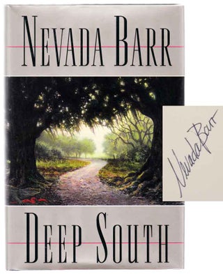 Item #104213 Deep South (Signed First Edition). Nevada BARR