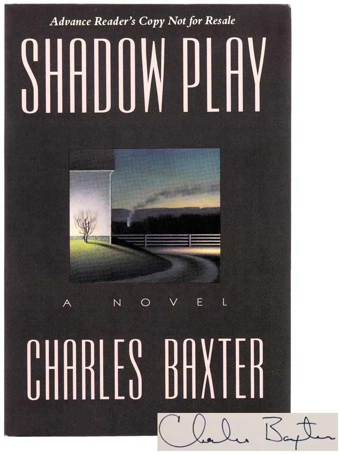 Item #104260 Shadow Play (Signed ARC). Charles BAXTER.
