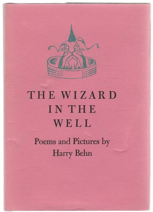 Item #104341 The Wizard In The Well. Harry BEHN.