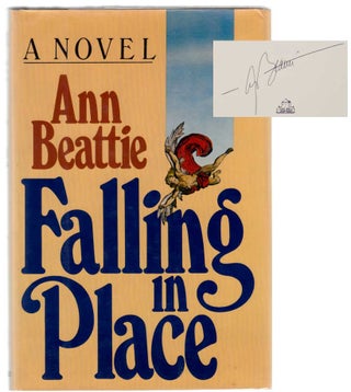 Item #104668 Falling in Place (Signed First Edition). Ann BEATTIE
