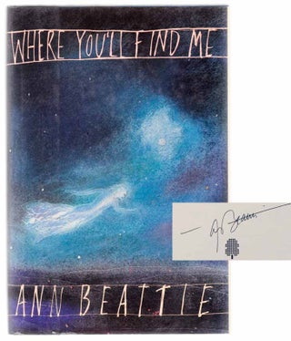 Item #104669 Where You'll Find Me and Other Stories (Signed First Edition). Ann BEATTIE