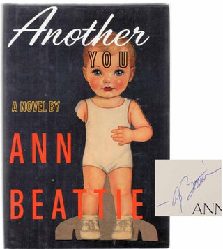Item #104672 Another You (Signed First Edition). Ann BEATTIE