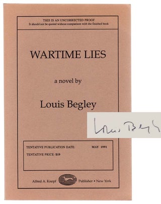 Item #104690 Wartime Lies (Signed Uncorrected Proof). Louis BEGLEY