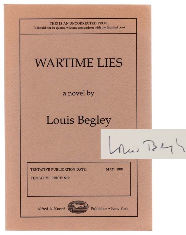 Item #104690 Wartime Lies (Signed Uncorrected Proof). Louis BEGLEY.