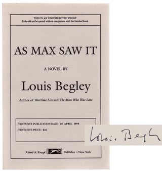 Item #104691 As Max Saw It (Signed Uncorrected Proof). Louis BEGLEY