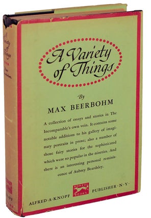 Item #104702 A Variety of Things. Max BEERBOHM
