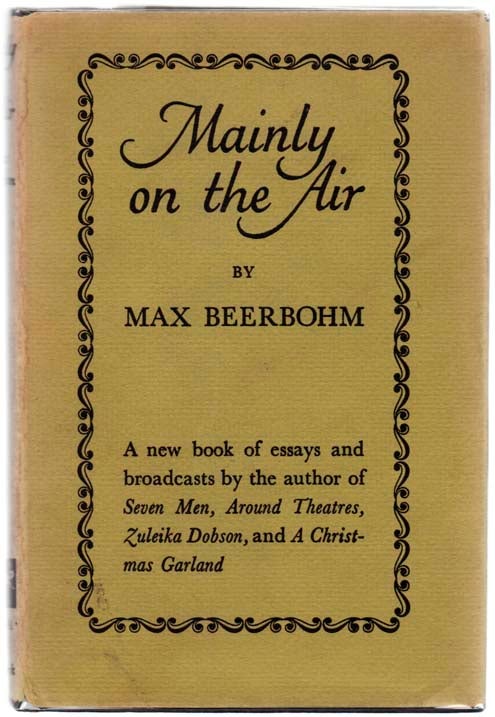Item #104703 Mainly on The Air. Max BEERBOHM.