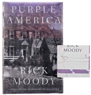 Item #104742 Purple America (Signed First Edition). Rick MOODY