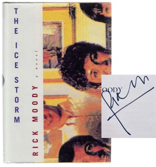 Item #104744 The Ice Storm (Signed First Edition). Rick MOODY