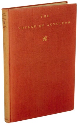 Item #104888 The Voyage of Autoleon: A Fantastic Epic. Leonard BACON
