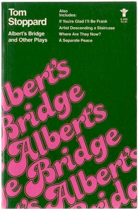 Item #105016 Albert's Bridge and Other Plays. Tom STOPPARD