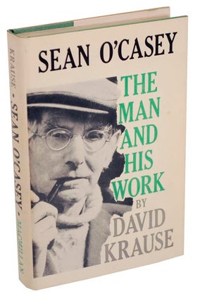 Item #105267 Sean O'Casey: The Man and His Work. David KRAUSE
