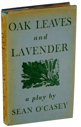 Item #105406 Oak Leaves and Lavender or A World on Wallpaper. Sean O'CASEY