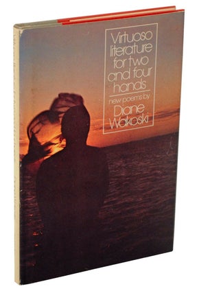 Item #105467 Virtuoso Literature For Two and Four Hands. Diane WAKOSKI