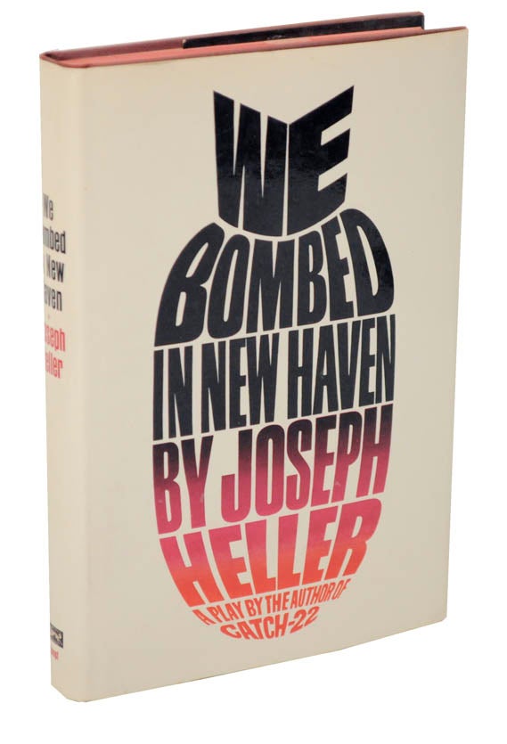 Item #105788 We Bombed In New Haven. Joseph HELLER.