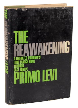 Item #105819 The Reawakening: A Liberated Prisoner's Long March Home Through East Europe....