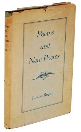 Item #105918 Poems and New Poems. Louise BOGAN