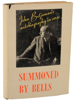 Item #105927 Summoned By Bells. John BETJEMAN