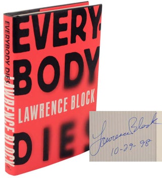 Item #105932 Everybody Dies (Signed First Edition). Lawrence BLOCK