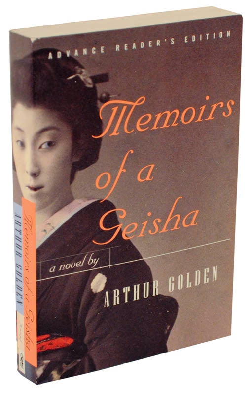 Item #106127 Memoirs of A Geisha (Advance Reading Copy). Arthur GOLDEN.