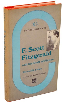 Item #106223 F. Scott Fitgerald and The Craft of Fiction. Richard D. LEHAN