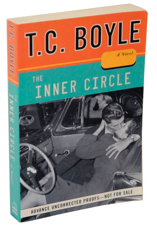 Item #106321 The Inner Circle (Uncorrected Proof). T. C. BOYLE.