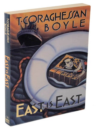 Item #106324 East is East (Uncorrected Proof). T. Coraghessan BOYLE