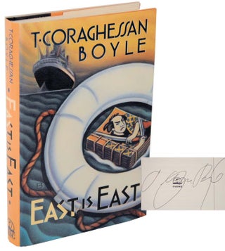 Item #106325 East is East (Signed First Edition). T. Coraghessan BOYLE