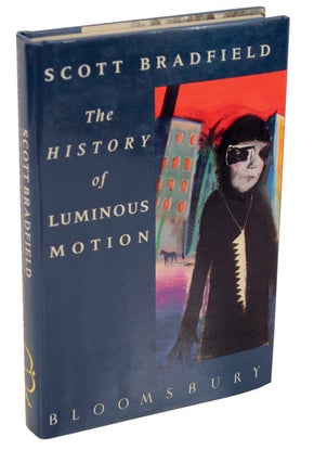 Item #106335 The History of Luminous Motion. Scott BRADFIELD